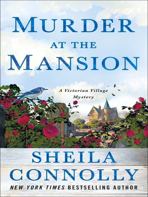 Title details for Murder at the Mansion by Sheila Connolly - Wait list